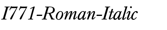 I771-Roman Italic.ttf