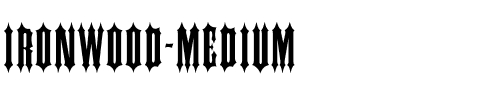 IRONWOOD-Medium Regular.ttf