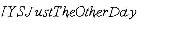 IYSJustTheOtherDay Medium.ttf