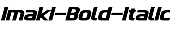 Imaki Bold Italic.ttf