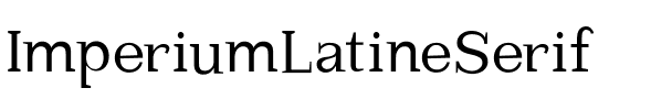 ImperiumLatineSerif Regular.ttf