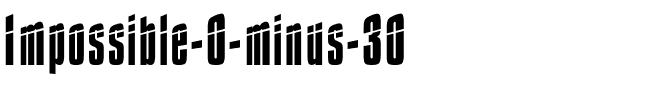 Impossible - 0 minus 30 Regular.ttf