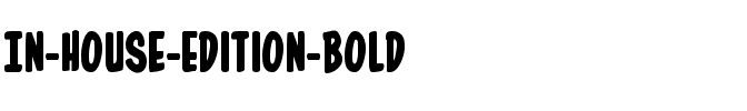 In-House Edition Bold Bold.ttf