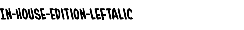 In-House Edition Leftalic Italic.ttf