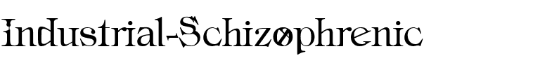 Industrial Schizophrenic Regular.ttf