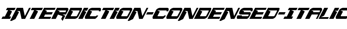 Interdiction Condensed Italic Condensed Italic.ttf