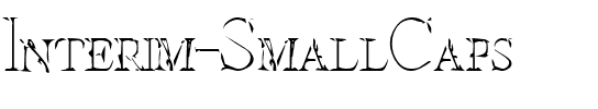 Interim SmallCaps.ttf