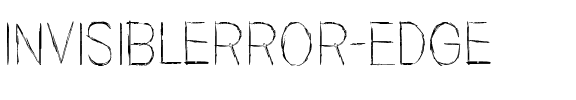 Invisiblerror, Edge Normal.ttf