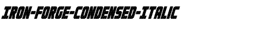 Iron Forge Condensed Italic Condensed Italic.ttf