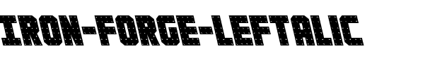 Iron Forge Leftalic Italic.ttf