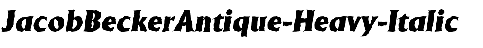 JacobBeckerAntique-Heavy Italic.ttf