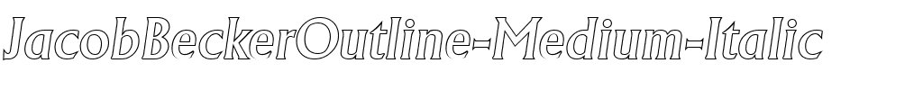 JacobBeckerOutline-Medium Italic.ttf