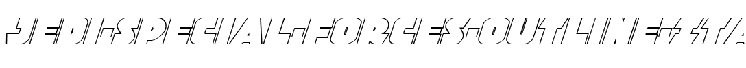 Jedi Special Forces Outline Italic Italic.ttf