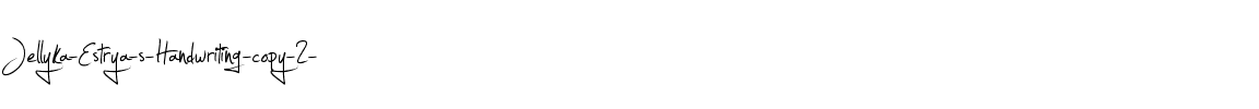 Jellyka – Estrya’s Handwriting Normal.ttf