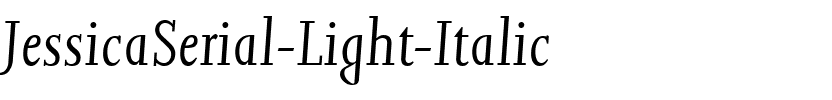 JessicaSerial-Light Italic.ttf