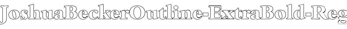 JoshuaBeckerOutline-ExtraBold Regular.ttf