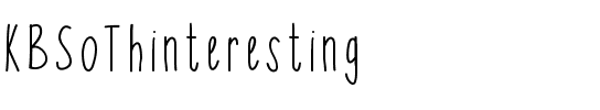KBSoThinteresting Thinteresting.ttf