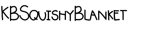 KBSquishyBlanket Medium.ttf