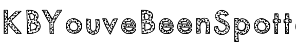 KBYouveBeenSpotted Medium.ttf