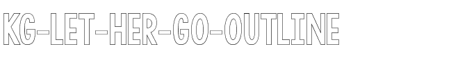 KG LET HER GO OUTLINE Regular.ttf