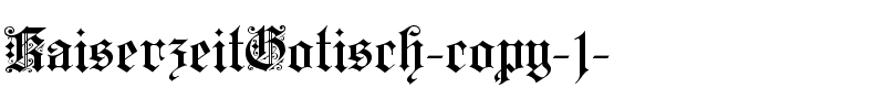 KaiserzeitGotisch Regular.ttf