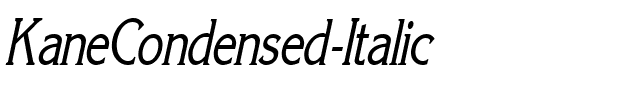 KaneCondensed Italic.ttf