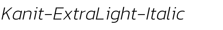Kanit ExtraLight Italic.ttf