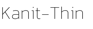 Kanit Thin Regular.ttf