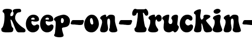 Keep on Truckin’ Regular.ttf
