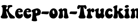 Keep on Truckin Regular.ttf