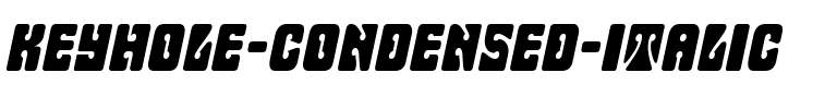 Keyhole-Condensed Italic.ttf