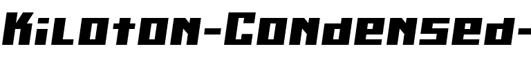 Kiloton Condensed Italic Normal.ttf