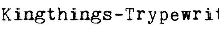 Kingthings Trypewriter Regular.ttf