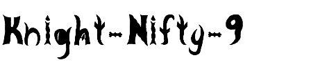 Knight Nifty 9 Normal.ttf