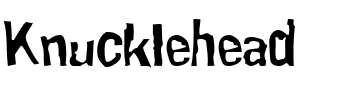 Knucklehead Regular.ttf
