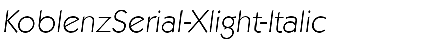KoblenzSerial-Xlight Italic.ttf