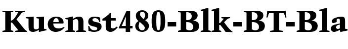 Kuenst480 Blk BT Black.ttf