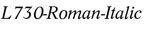L730-Roman Italic.ttf
