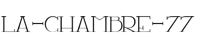 LA CHAMBRE 77 Regular.ttf