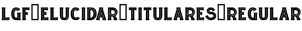 LGF ELUCIDAR TITULARES Regular.ttf