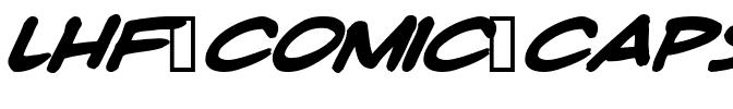 LHF Comic Caps Italic Regular.ttf