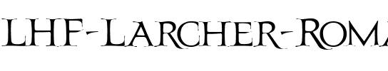 LHF Larcher Roman Regular.ttf