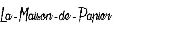 La Maison de Papier Regular.ttf