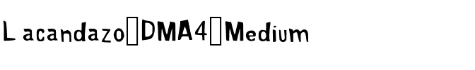 Lacandazo_DMA4 Medium.ttf