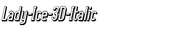 Lady Ice - 3D Italic.ttf
