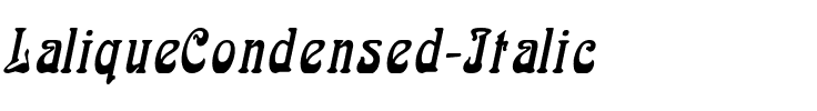 LaliqueCondensed Italic.ttf