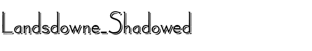 Landsdowne Shadowed Regular.ttf