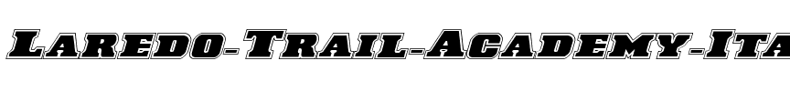 Laredo Trail Academy Italic Italic.ttf