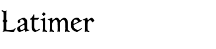 Latimer Regular.ttf