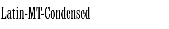 Latin MT Condensed Regular.ttf
